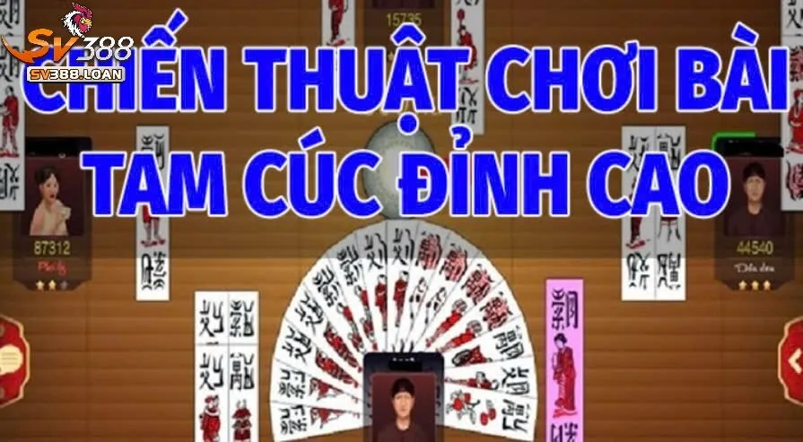 Bài Tam Cúc Sv388 Tham Gia Trò Chơi Game Bài Hấp Dẫn 4 Bật Mí Chiến Thuật Chơi Tam Cúc Đỉnh Cao